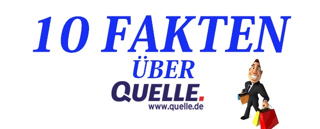 quelle-shop-10-fakten